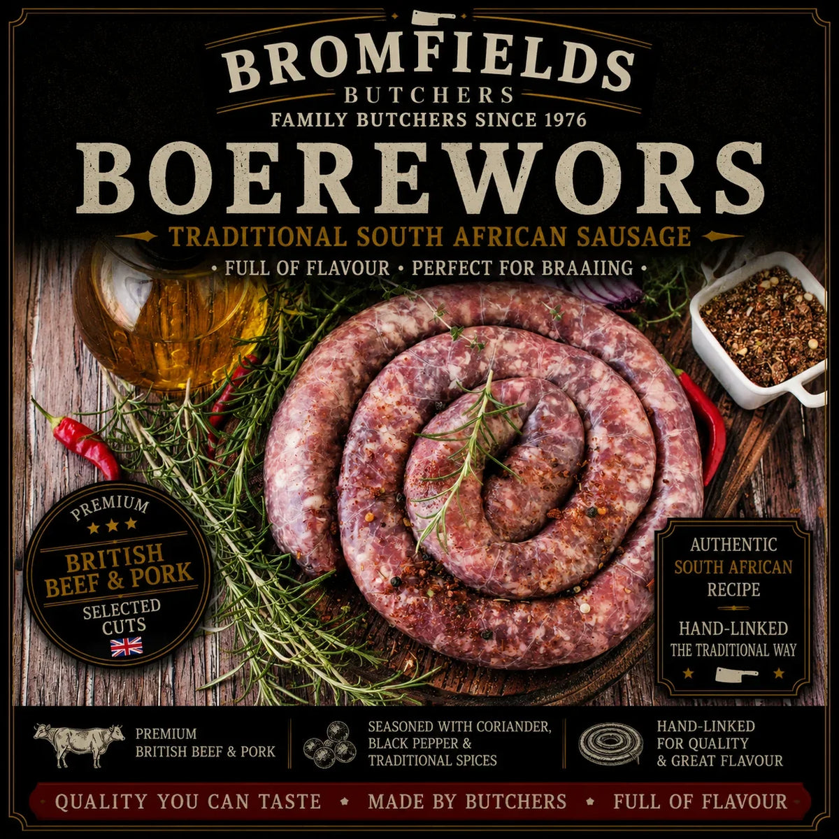 Bromfields Butchers Boerewors made with premium British beef and pork, blended with coriander, black pepper and traditional South African spices, hand-linked into a classic coil.