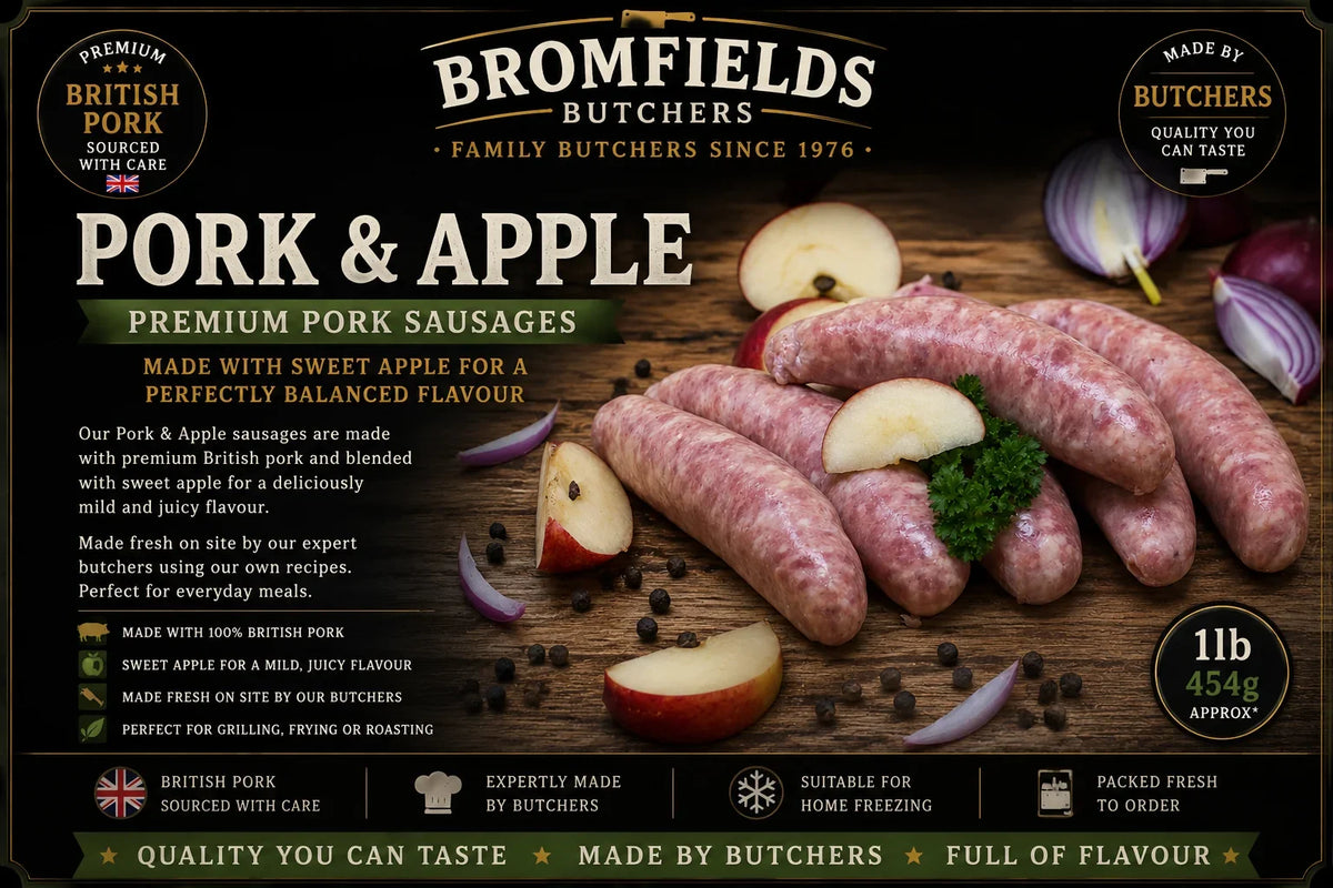 Bromfields Butchers Pork & Apple Sausages made with premium British pork and sweet apple for a deliciously balanced sweet and savoury flavour.