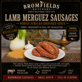 Bromfields Butchers Lamb Merguez Sausages made with premium Welsh lamb and authentic North African spices including chilli, garlic, fennel, cumin and cracked black pepper.